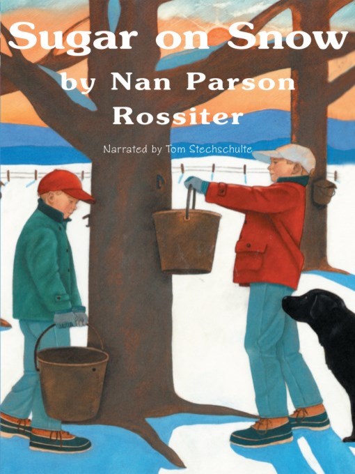 Title details for Sugar on Snow by Nan Rossiter - Wait list